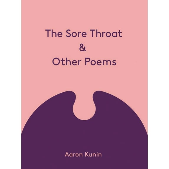 The Sore Throat & Other Poems (Paperback)