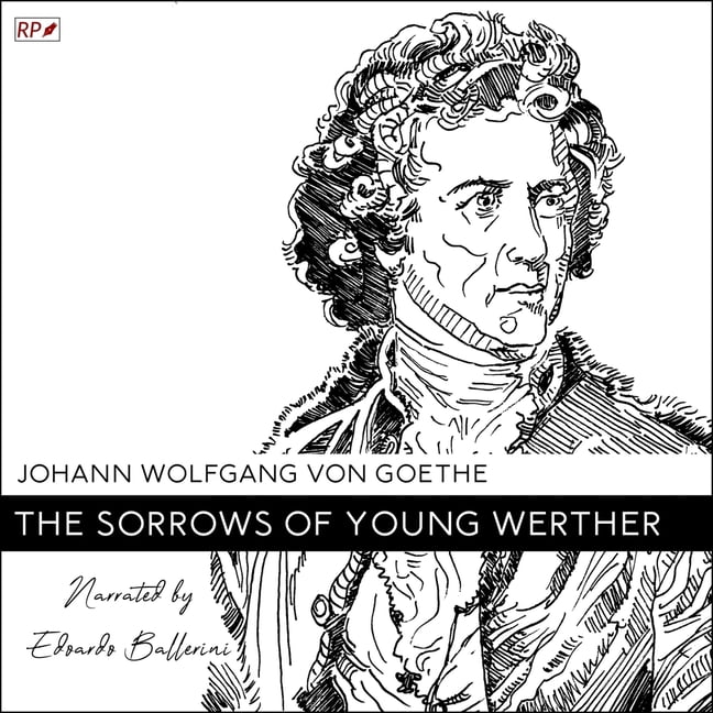 The Sorrows of Young Werther, (Audiobook)
