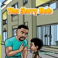thumbnail image 1 of The Sorry Bob, (Paperback), 1 of 1