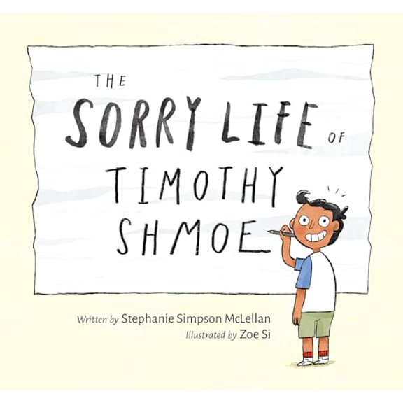 Pre-Owned The Sorry Life of Timothy Shmoe (Hardcover) 1771473932 9781771473934