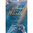 thumbnail image 1 of Pre-Owned The Soul Feels Its Worth: An Advent Devotional Through the Music and Scriptures of Handel's Messiah (Paperback) 1633937887 9781633937888, 1 of 1