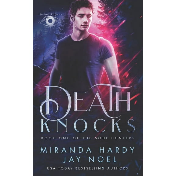 The Soul Hunters: Death Knocks #1 (Paperback)