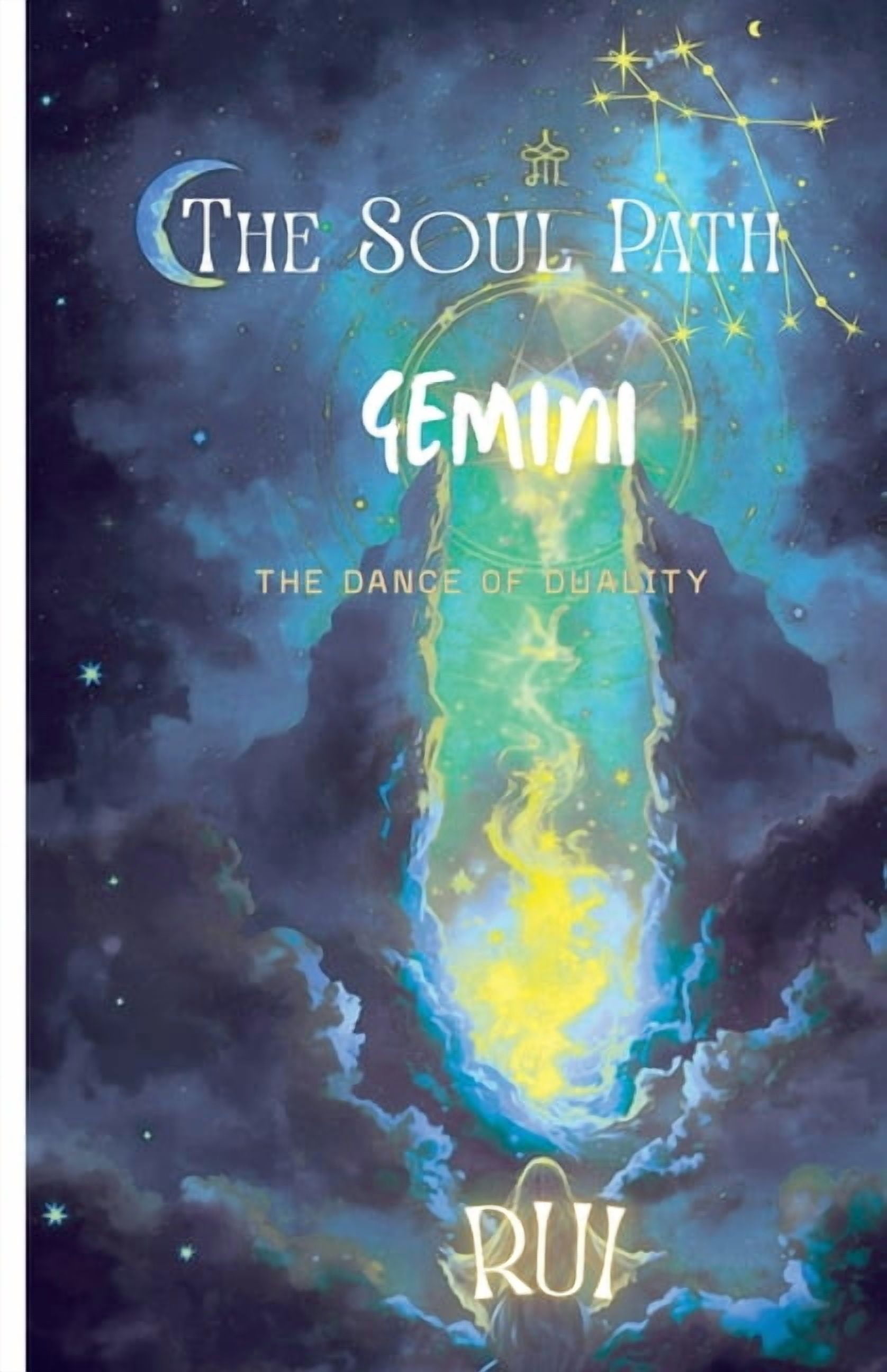 The Soul Path The Soul Path: Gemini, Book 10, (Paperback)