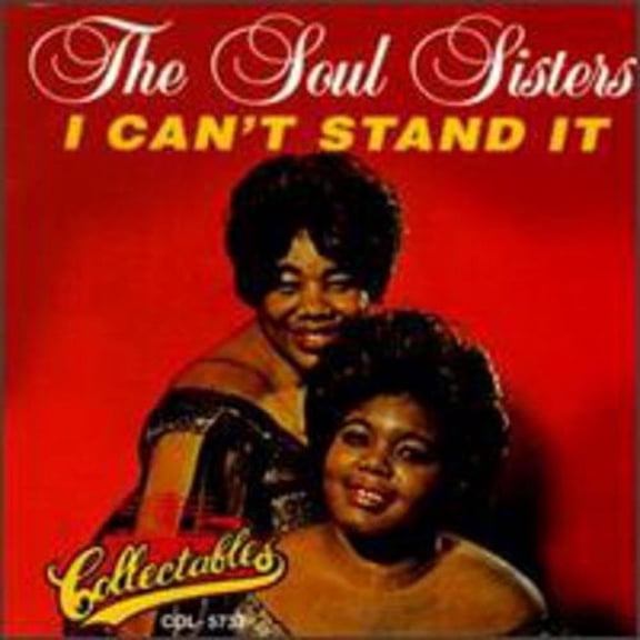 The Soul Sisters - I Can't Stand It - Music & Performance - CD