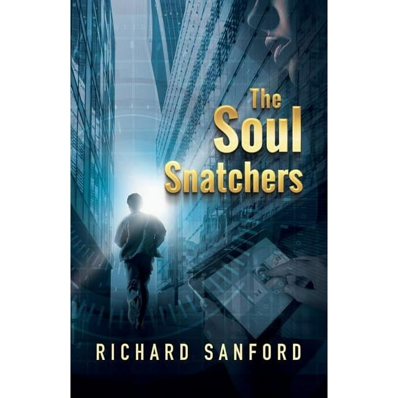 The Soul Snatchers (Paperback)