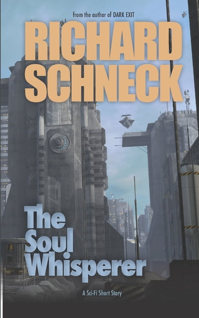 The Soul Whisperer (Paperback)