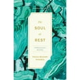 thumbnail image 1 of Pre-Owned The Soul at Rest: A 40-Day Journey Into a Life of Prayer (Paperback) 163146860X 9781631468605, 1 of 1