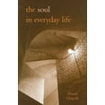 thumbnail image 1 of Pre-Owned The Soul in Everyday Life Paperback, 1 of 1