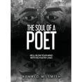 thumbnail image 1 of Pre-Owned The Soul of A Poet: He'll Blow Your Mind With His Poetry Lines (Hardcover 9781947656918) by Ronald Marsh Smith, Iris M Williams, Ben Gillette, 1 of 1