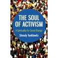 thumbnail image 1 of The Soul of Activism : A Spirituality for Social Change (Paperback), 1 of 1