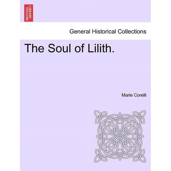 The Soul of Lilith, Volume II (Paperback)