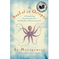 thumbnail image 1 of The Soul of an Octopus: A Surprising Exploration Into the Wonder of Consciousness, (Hardcover), 1 of 1