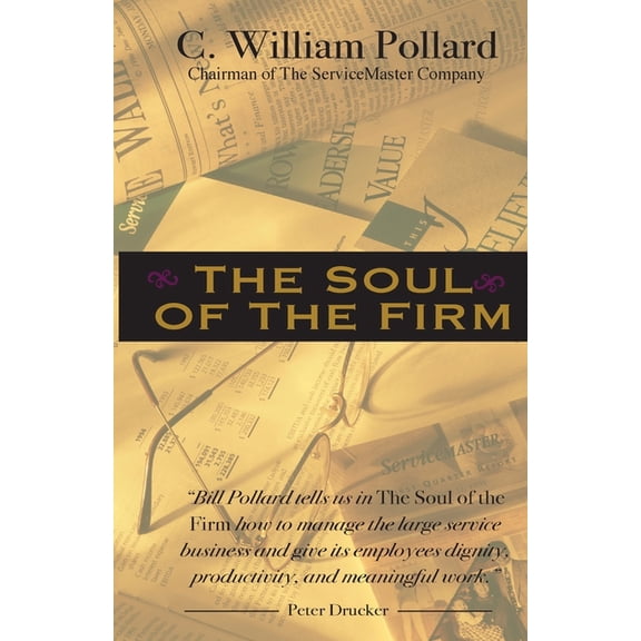 The Soul of the Firm, (Paperback)
