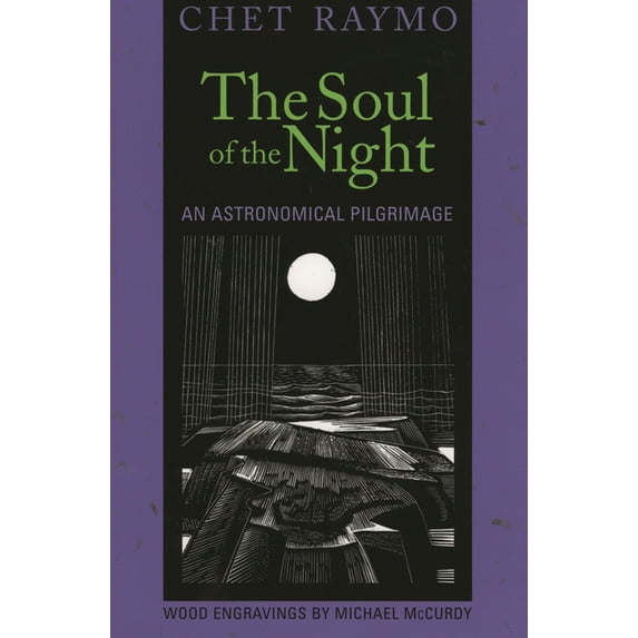 Soul of the Night: An Astronomical Pilgrimage, (Paperback)