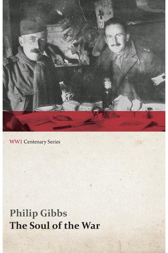 The Soul of the War (WWI Centenary Series), (Paperback)