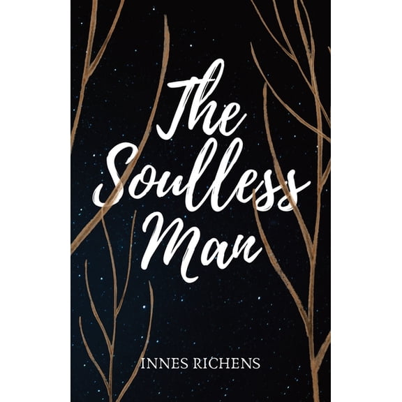 The Soulless Man, (Paperback)