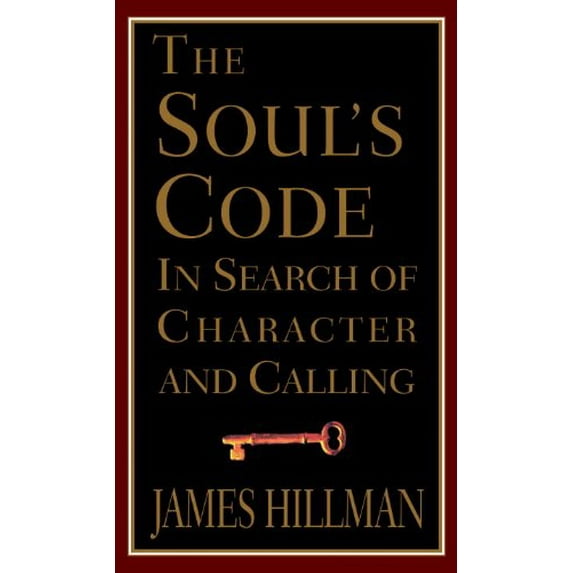 Pre-Owned The Soul's Code: In Search of Character and Calling (Hardcover) 0679445226 9780679445227
