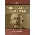 thumbnail image 1 of The Souls of Black Folk, (Hardcover), 1 of 1
