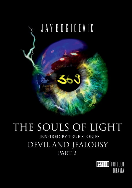 The Souls of Light: Devil and Jealousy Part 2, (Paperback)