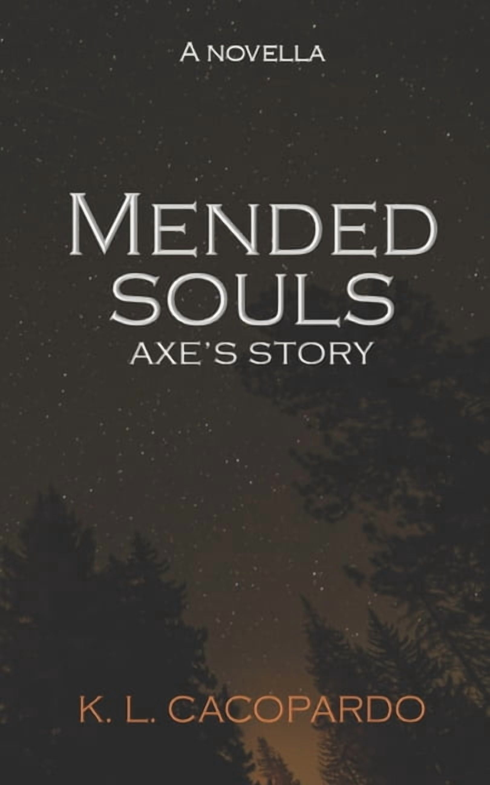 The Souls of the Wolves Mended Souls: Axe's Story, Book 2, (Paperback)