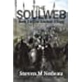 thumbnail image 1 of The Soulweb (Paperback) by Steven M Nedeau, 1 of 1