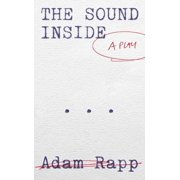 The Sound Inside, (Paperback)