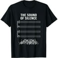 thumbnail image 1 of The Sound Of Silence I For Marching Band Or Orchestra T-Shirt, 1 of 4