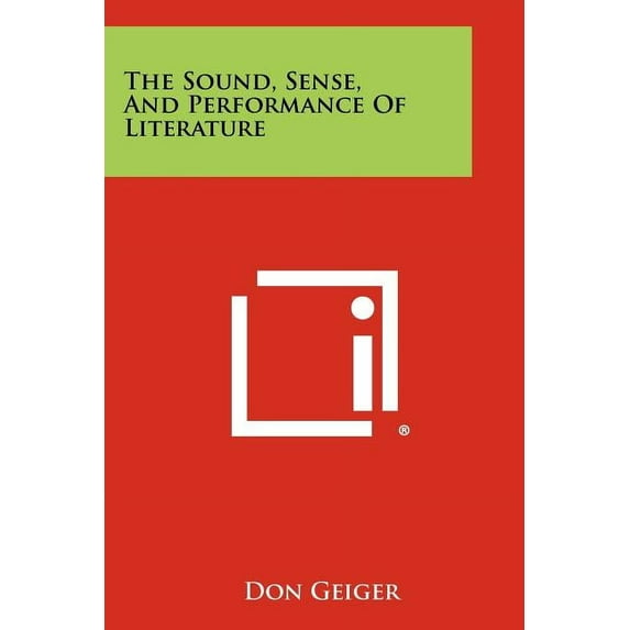 The Sound, Sense, And Performance Of Literature