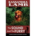 thumbnail image 1 of Marcia Banks and Buddy Mysteries The Sound and The Furry: A Marcia Banks and Buddy Mystery, Book 7, (Paperback), 1 of 1