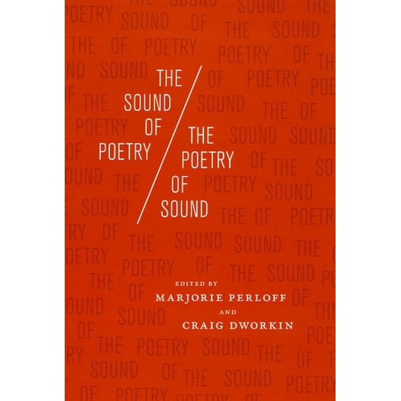 The Sound of Poetry / The Poetry of Sound (Paperback)