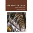 thumbnail image 1 of The Sound of Scripture: Reading the Bible Aloud, (Paperback), 1 of 1