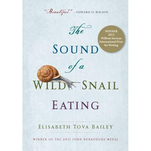The Sound of a Wild Snail Eating (Hardcover)