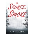 thumbnail image 1 of The Source of Smoke, (Paperback), 1 of 1