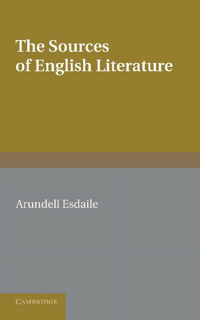 The Sources of English Literature: A Bibliographical Guide for Students ...