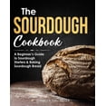 thumbnail image 1 of The Sourdough Cookbook, (Paperback), 1 of 1