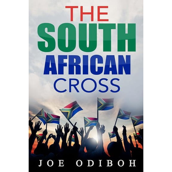 The South African Cross (Paperback)