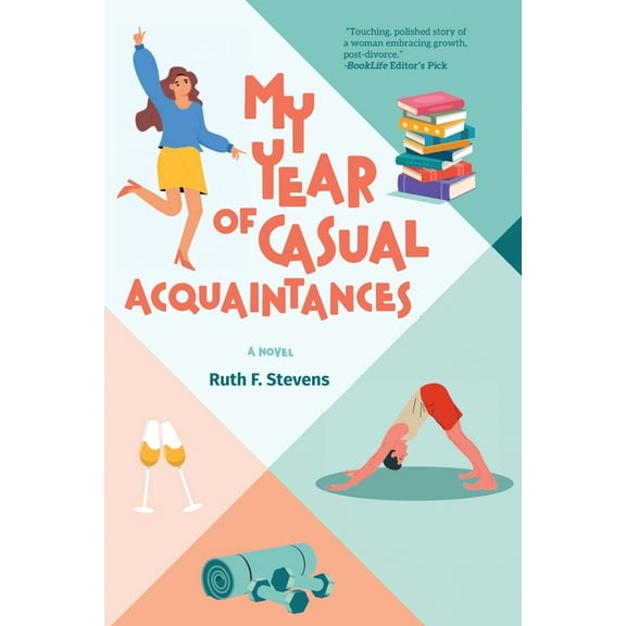 The South Bay My Year of Casual Acquaintances, Book 1, (Paperback)