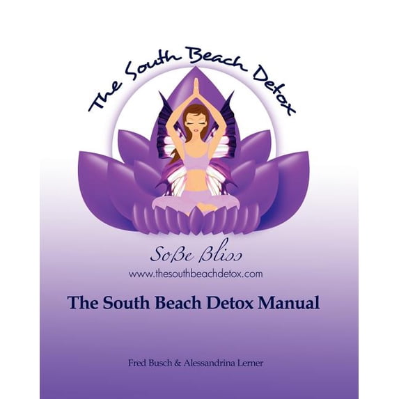 The South Beach Detox(R) Manual (Paperback)