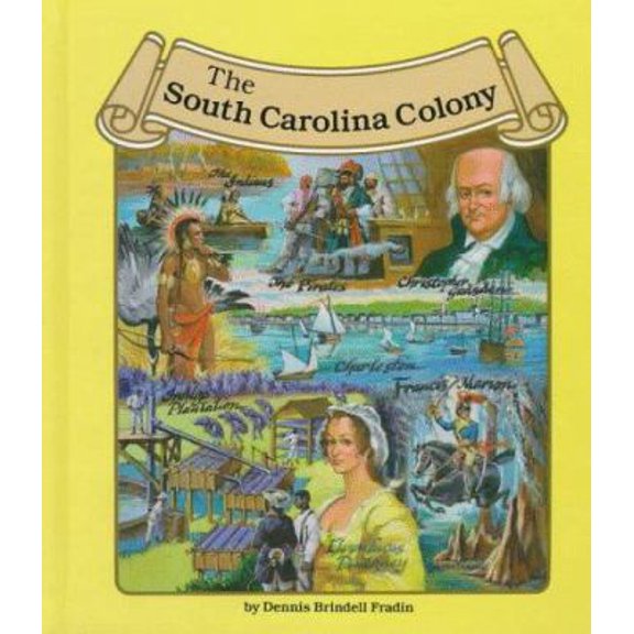 Pre-Owned The South Carolina Colony (Hardcover) 0516003976 9780516003979