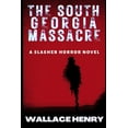 thumbnail image 1 of Kegger Slasher Horror The South Georgia Massacre, Book 1, (Paperback), 1 of 1