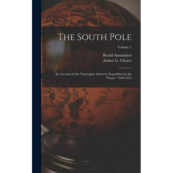 The South Pole, (Hardcover)