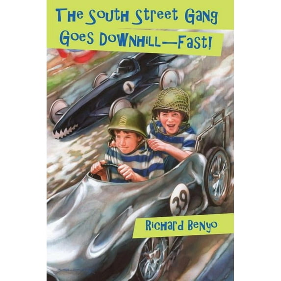 The South Street Gang Goes Downhill--Fast (Paperback)