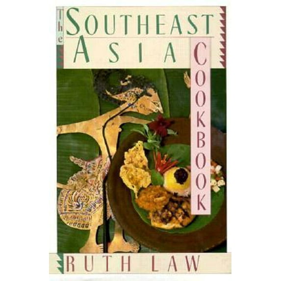 Pre-Owned The Southeast Asia Cookbook (Hardcover) 1556112149 9781556112140