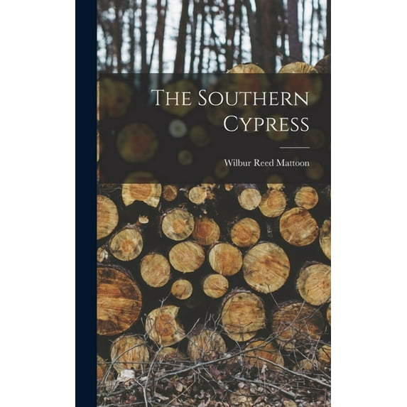The Southern Cypress (Hardcover)