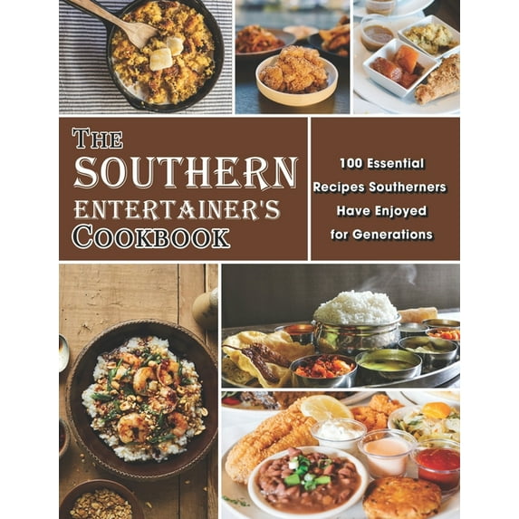 The Southern Entertainer's Cookbook, (Paperback)