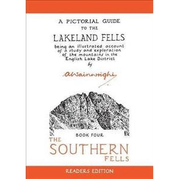 The Southern Fells : A Pictorial Guide to the Lakeland Fells