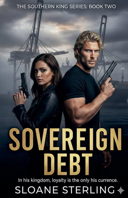 The Southern King Saga Sovereign Debt, Book 2, (Paperback)