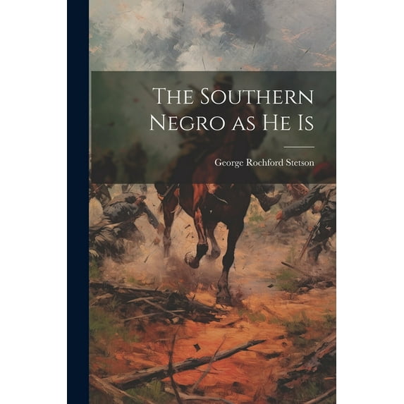 The Southern Negro as he Is (Paperback)