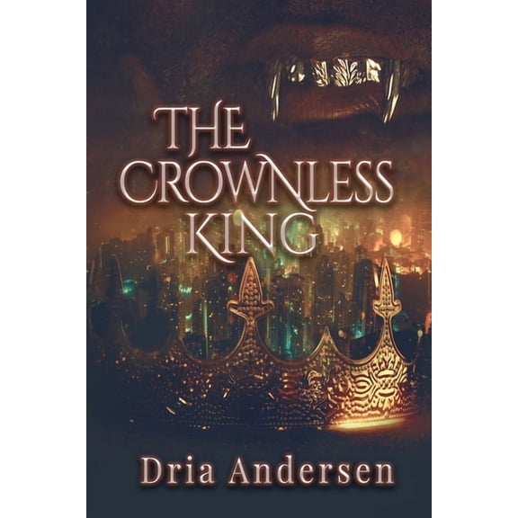 The Southern USA The Crownless King, Book 1, (Paperback)
