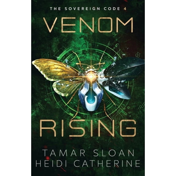 The Sovereign Code Venom Rising: The Sovereign Code, Book 4, (Paperback)